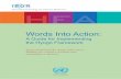 Words Into Action - UNISDR · Words Into Action: A Guide for Implementing ... Miquilena de Corrales, Maxx Dilley, Elaine Enarson, Maureen Fordham, Johann Goldammer, Suranjana Gupta,