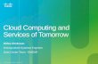 Cloud Computing and Services of Tomorrow - Cisco - … · Cloud Computing and Services of Tomorrow ... Le réseau rend le Cloud Computing possible Cloud Privé ... Enterprise Private