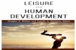 Leisure and Human Development - Sagamore Pub Technology, Leisure, and Human Development: Seeking Virtue in the Virtual ... Valeria (Val) Freysinger is an associate professor in the