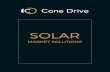 SOLAR - conedrive.com · With over six gigawatts of solar power generation using Cone Drive drives, it’s easy to see why we are the global leader in solar tracking. Our …