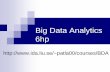 Big Data Analytics 6hp - IDA > Homepatla00/courses/BDA/lectures/slides/fo... · 2017-03-20 · Big Data Analytics 6hp ... (DBMS): a collection of programs to create and maintain a