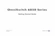 OmniSwitch 6850 Series - Alcomtech - Alcatel docs/Switches_overview_techspecs/PDF... · 2 OmniSwitch 6850 Series June 2007 Related Documentation The following are the titles and descriptions
