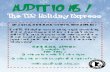 The Holiday Express Audition Poster€¦ · AUDITIONS! The TDS Holiday Express