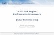 ICAO EUR Region Performance Framework (ICAO EUR Doc … Meetings Seminars and Workshops... · 2014-05-27 · ICAO EUR Region Performance Framework (ICAO EUR Doc 030 ... promote the