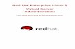 Virtual Server Administration - Linux Virtual Server (LVS ... · Red Hat Enterprise Linux 5 Virtual Server Administration Linux Virtual Server (LVS) for Red Hat Enterprise Linux