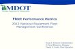 Fleet Performance Metrics - Amazon Web Services - Fl… · o Presentation on Fleet Performance Metrics ... If you can’t measure something, ... one must be able to measure downtime.