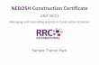 NEBOSH Construction Certificate - RRC Training · NEBOSH Construction Certificate. UNIT NCC1 . Managing and Controlling Hazards in Construction Activities . ... This ‘Sample Trainer