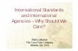 International Standards and International Agencies â€“ .International Standards and International