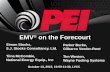 EMV on the Forecourt - pei.org® on the Forecourt . October 13, 2015, ... • Ensure certification requirements are understood and ... • PCI and EMV certification is the entry point