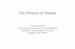 The Process of Design - Michigan Technological Universitypages.mtu.edu/~jmkeith/arl/2005fall/f05afg2.pdf · •CM4850 Process Analysis & Design ... Conceptual Design Phase of Design