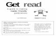 Get read - Enabling Change · Get read A guide to making reader-friendly ... B O O K S p r actical tools for citizens. ... 4 Making reader friendly publications