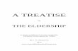 A TREATISE - Gravel Hill church of Christ J.W. - Treatise... · A TREATISE On THE ELDERSHIP A Series of Editorial Articles Originally Published in the Apostolic Times By J. W. McGarvey