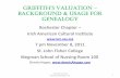 Gr+fft*’s valuaton - Bandzooglecontent.bandzoogle.com/users/dennisahogan/files/Griffiths.pdf · Gr+fft*’s valuaton – Background & Usage for genealogy Rochester Chapter – Irish