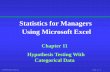 Statistics for Managers Using Microsoft Excel · 12/03/2018 · Statistics for Managers Using Microsoft Excel, 2/e; Levine/Berenson/Stephan Keywords: Chapter 11, Hypothesis Testing