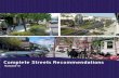 Complete Streets Recommendations - Home — Alta Planning + Design · 2012-12-05 · Complete Streets Recommendations ... • AASHTO – A Policy on Geometric Design of Highways and