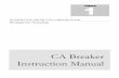 CA Breaker Instruction Manual - homewoodsales.com … · CA Breaker Instruction Manual 1Volume . ... of the breaker by hand through use of a hand-operating lever is also possible.