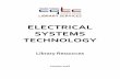 ELECTRICAL SYSTEMS - Central Georgia Technical College · ELECTRICAL SYSTEMS TECHNOLOGY ... Electrical Wiring : Commercial, 14th ed. / R. Mullin. TK 3284 .M85 2012 Electrical Wiring
