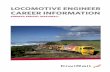 CAREER INFORMATION - KiwiRail Freight - Information... · This Locomotive Engineer Career Information Booklet is to be used as a guide only. ... KiwiRail Freight is a 24 hour / 365