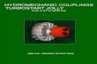 HYDROMECHANIC COUPLINGS TURBOSTART JOLLY€¦ · HYDROMECHANIC COUPLINGS TURBOSTART JOLLY from 0.37 to 2200 Kw NON SLIP - CONSTANT OUTPUT SPEED . ... ges of both fluid and mechanical