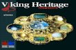 V king Heritage - wastekeep.org Heritage Magazine/2002 - 02... · V king Heritage 2/2002 magazine DESTINATION VIKING ... Central power never ... Saaremaa were stone circle graves,