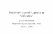 The Invention of Algebra as Reification - Applied …€¦ · The Invention of Algebra as Reification ... Problem 1: Now given 3 bundles top grade paddy, 2 bundles medium grade, ...