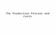 [PPT]Managerial Economics & Business Strategy - …stanko/mgrecon/ch05.ppt · Web viewThe Production Process and Costs Production Analysis Production Function Q = f(K,L) Describes