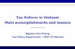 Tax Reform in Vietnam Main accomplishments and lessons · Vietnam has implemented ... Reduces taxes on beer and alcohol to open the market due to the ... Tax Reform in Vietnam Main