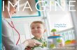 Imagine Magazine Spring 2017 - Dartmouth-Hitchcock€¦ · If you ask a colleague in any position across the entire Dartmouth-Hitchcock system why they are here, I expect at their