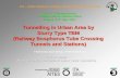 Tunnelling in Urban Area by Slurry Type TBM (Railway ... · Slurry Type TBM (Railway Bosphorus Tube Crossing Tunnels and Stations) ... Requirements for tunnelling method in urban