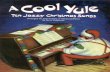 ekladata.comekladata.com/.../A-COOL-YULE-10-Jazzy-Christmas-Songs.pdf · Tcn Jazzy Christmas Songs Arranged for Intermediate to Advanced Piano By Steve Calderone