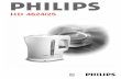 HD 4624/25 - Philips · E "Filterline" scale filter (type HD 4625) ... HD 4624 et HD 4625. ... •La toute premiè re fois que vous employez la bouilloire, ...