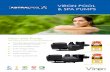 viron PooL & SPA PUMPS - AstralPool · viron PooL & SPA PUMPS The right size pump to suit your pool and filtration system Save up to $1000 a year ... The viron P600 evo is capable