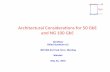 Architectural Consideraons for 50 GbE and NG 100 GbEgrouper.ieee.org/groups/802/3/cd/public/May16/ghiasi_3cd_01a_0516.pdf · Architectural Consideraons for 50 GbE and NG 100 GbE Ali