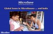 Global Issues in Microfinance and India - MicroSave · Global Issues in Microfinance … and India MicroSave Market-led solutions for financial services