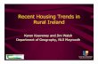 Recent Housing Trends in Rural Ireland · Recent Housing Trends in Rural Ireland ... ¾holiday homes in each County • Conclusions. NUI MAYNOOTH Ollscoil na hEireann Ma Nuad