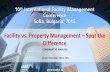 Facility vs. Property Management Spot the Differencetcapital.bg/presentations/FMvsPM_DK_ENG_2015.pdf FAQ What is the difference between Facility Manager and Property Manager? Is there