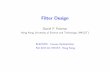Filter Design - HKUSTpalomar/ELEC5470_lectures/05/slides_filter_design.… · Filter Design Daniel P. Palomar Hong Kong University of Science and Technology (HKUST) ELEC5470 - Convex