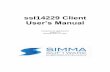 UDS Client User's Manual - simmasoftware.com · ssI14229 is a high performance ISO 14229 (UDS) protocol stack written in ANSI C. It adheres to both the ISO 14229 specification and