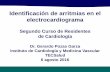 Identificación de arritmias en el electrocardiogramacedecec.com/.../08/IDENTIFICACION-DE-ARRITMIAS-EN-EL-ECG.pdf · 2016-08-06 · Identificación de arritmias en el electrocardiograma