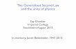 The Generalised Second Law and the unity of physicsdnmorse/Hawking_Conference_Slides/... · The Generalised Second Law ! and the unity of physics ... (Bisognano&Wichmann, ... quantum