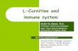 L-Carnitine and immune system - ods.od.nih.govods.od.nih.gov/pubs/conferences/carnitine2004/pdf/11_DeSimone.pdf · L-Carnitine and immune system Claudio De Simone, M.D., Professor