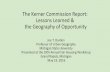 The Kerner Commission Report: Lessons Learned & the ... Presentation Fair Housing... · The Kerner Commission Report: Lessons Learned & ... •The Geography of Opportunity is a concept