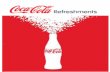 Product Line Up Overview To-Go Bottles - wsisd.com · • Coca-Cola Life • Coke de Mexico • Sprite de Mexico • Fanta de Mexico 100 Cals 100 Cals 0 Cals 0 Cals 100 Cals 100 Cals