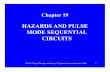 CIRCUITS MODE SEQUENTIAL HAZARDS AND …Digital Principles and Design", Raj Kamal, Pearson Education, 2006 10 Asynchronous sequential circuit • Consider asynchronous sequential circuit.