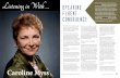 Listening in With … Speaking Fluent Congruence Magazine · MAY/JUNE 2015 27 Listening in With … Caroline Myss Katy Koontz: You’ve always been a big proponent of being authentic.