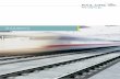 RAILwAyS - PCM RAIL.ONE AG -Solutions your way. · Railways Track systems represent the future way to go. But markets are changing, and new concepts are in urgent demand. The first