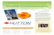 the Hutton Communicator - hol4g.com · THE HUTTON COMMUNICATOR 2 ... Meet Jim Maclean National Accounts Manager How long have you been in the communications industry? I have worked