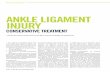 ANKLE LIGAMENT INJURY - Aspetar - Home · lateral border of the foot is the most frequent ... a lateral ankle ligament injury. ... sensitivity of MRI to detect deltoid lesions is