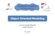 Object Oriented Modeling - PUC-Rio · Outline • Basic Object-Oriented Concepts • UML (Unified Modeling Language ) • Object-Oriented Software Modeling: RPN Calculator • Introduction