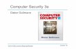 Computer Security 3e - its-wiki.nocwi.unik.no/images/c/c9/UNIK4250-L7-MobileSecurity.pdf · 2014-01-28 · Chapter 19: Computer Security 3e Dieter Gollmann ... Chapter 19: Cryptographic